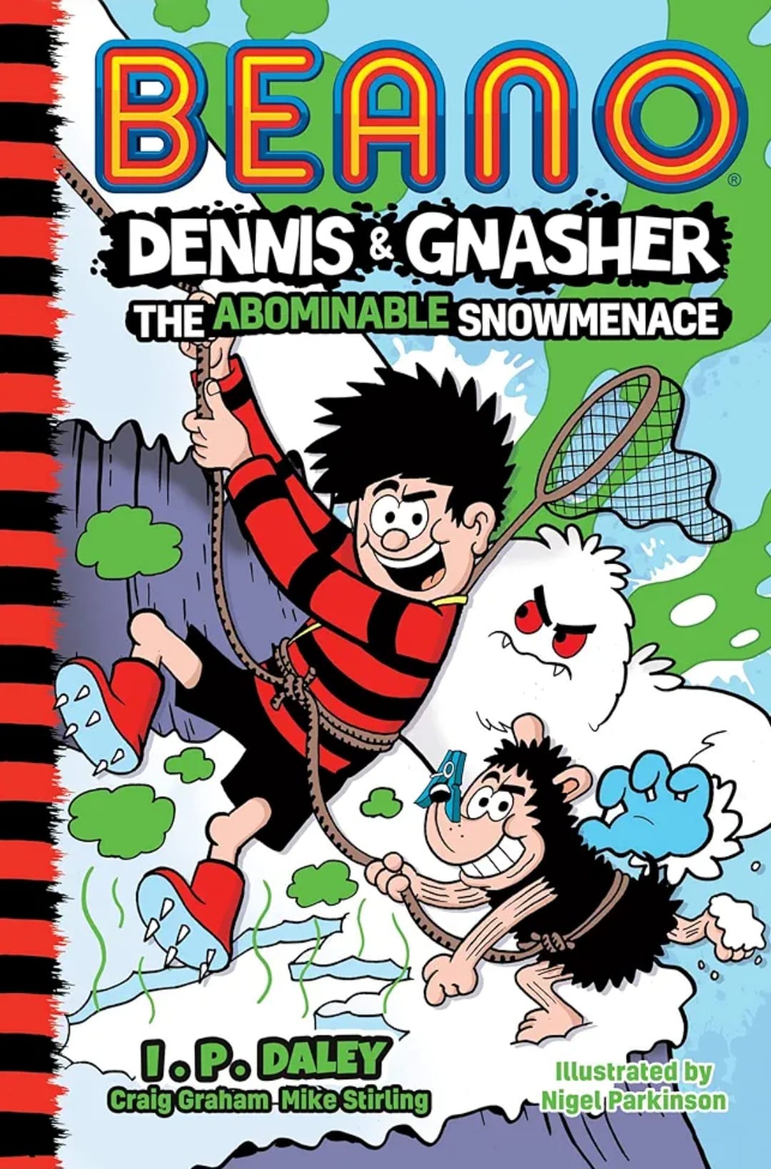 Beano Dennis & Gnasher- The Abominable Snowmenace