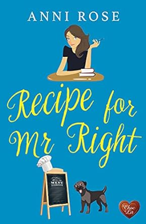 Recipe for Mr Right