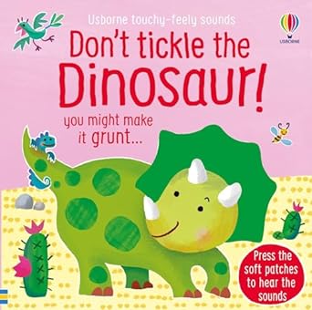 Don't tickle the Dinosaur