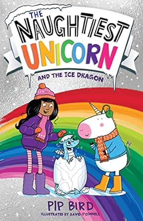 The Naughtiest Unicorn and the Ice Dragon