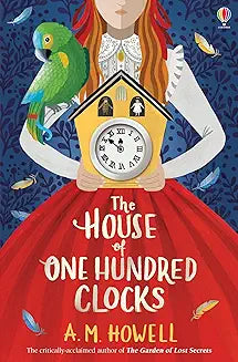 The house of 100 clocks        Age-  Independent readers